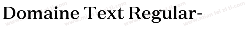 Domaine Text Regular字体转换